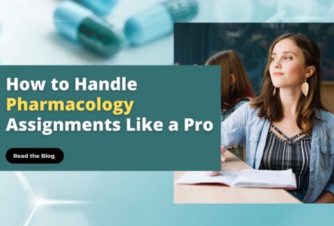 How to Handle Pharmacology Assignments Like a Pro